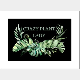 Crazy plant lady Posters and Art